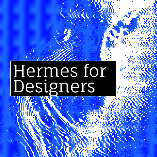 Hermes for Designers